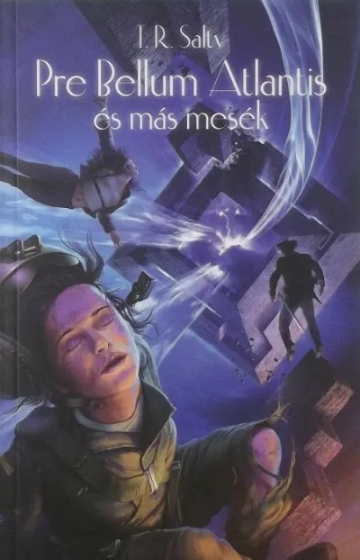 Nézd meg most Pre Bellum Atlantis és más mesék