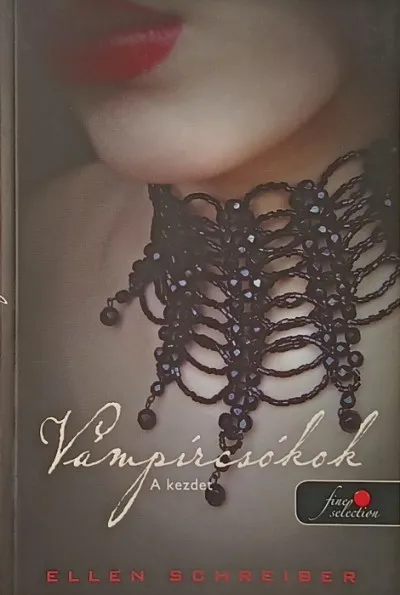Vámpírcsókok - A kezdet Azonnal elérhető