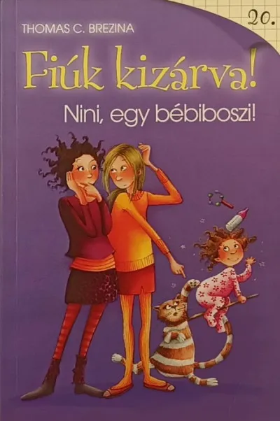 Biztonságos vásárlás Nini, egy bébiboszi! - Fiúk kizárva! 20.
