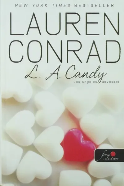L. A. Candy 1. - Los Angeles üdvöskéi Azonnal elérhető