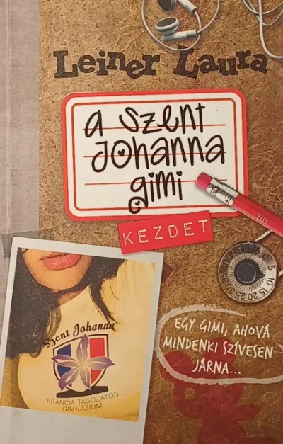 Árengedmény A Szent Johanna gimi 1. - Kezdet