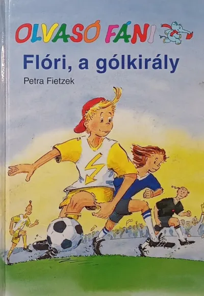 Vásárlói kedvenc Flóri, a gólkirály