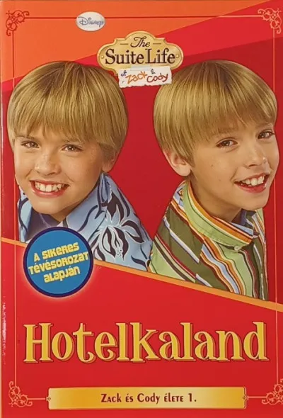 Nézd meg most Hotelkaland - Zack és Cody élete 1.