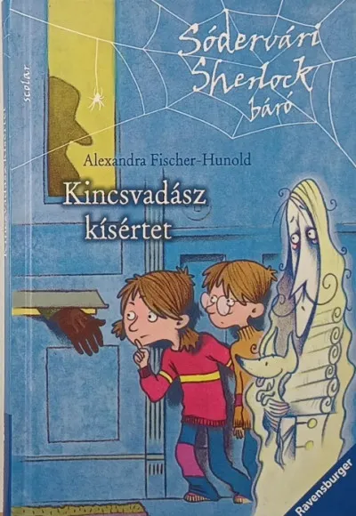 Kincsvadász kísértet - Sódervári Sherlock báró 1. Vásárlói kedvenc