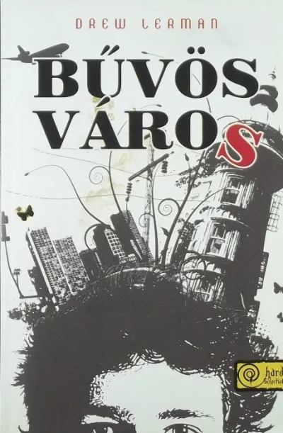 Vásárlói kedvenc Bűvös város