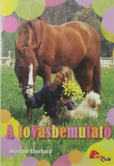 Kedvezmény A lovasbemutató