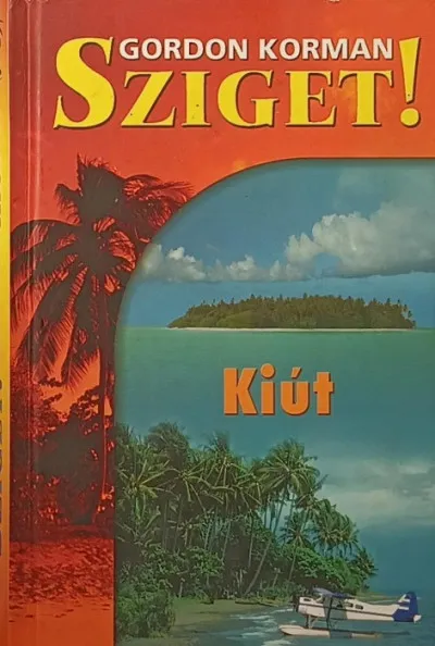 Kiút - Sziget! - harmadik kötet Olcsó