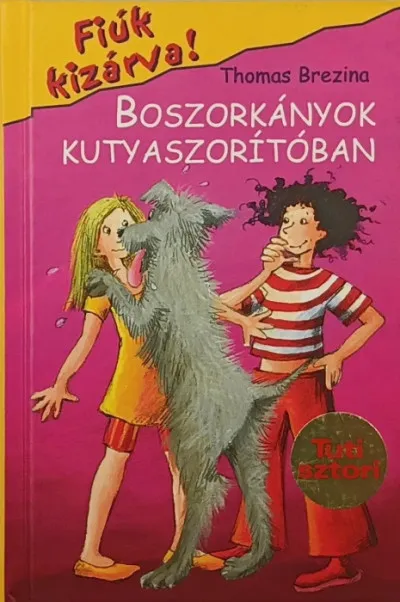 Boszorkányok kutyaszorítóban - Fiúk kizárva! Alacsony ár