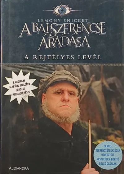 Gyors kiszállítás A balszerencse áradása 3. - A rejtélyes levél