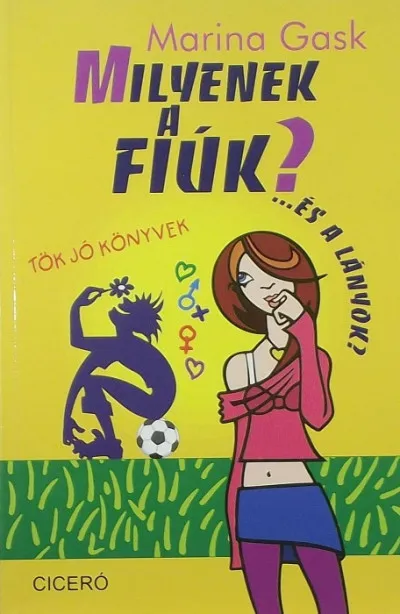 Milyenek a fiúk? - ...és a lányok? Végkiárusítás
