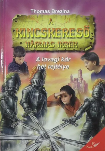 A lovagi kör hét rejtélye Vedd meg most