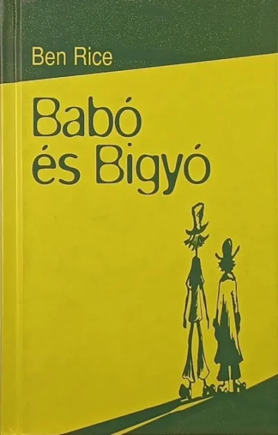 Babó és bigyó Vásárlói kedvenc
