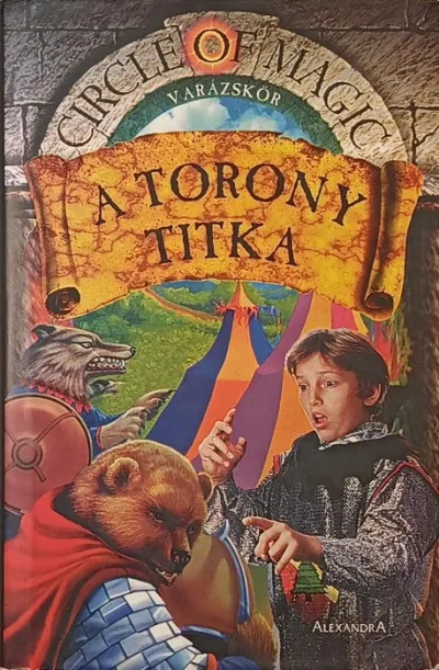 A torony titka - Varázskör 2. Csak ma