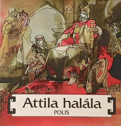 Attila halála - Magyar mondák 5. Akciós ár