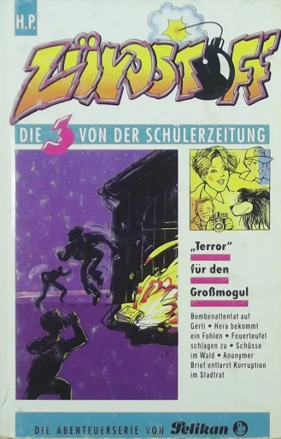Kihagyhatatlan ajánlat Terror für den Grossmogul - Zündstoff - Die 3 von der Schülerzeitung