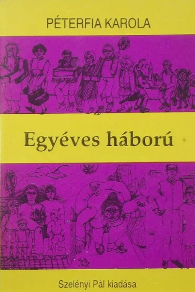 Legjobb ár Egyéves háború