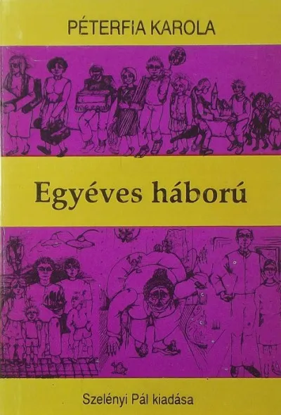 Egyéves háború Akciós ár