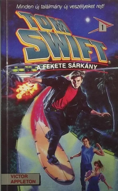Exkluzív ajánlat Tom Swift 1. - A fekete sárkány