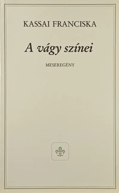 Végkiárusítás A vágy színei (dedikált) - Meseregény