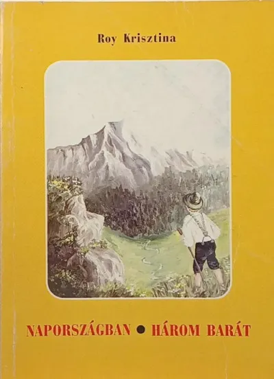 Ne maradj le Napországban - Három barát