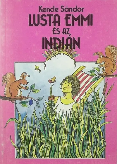 Lusta Emmi és az indián - 2. kiadás Népszerű