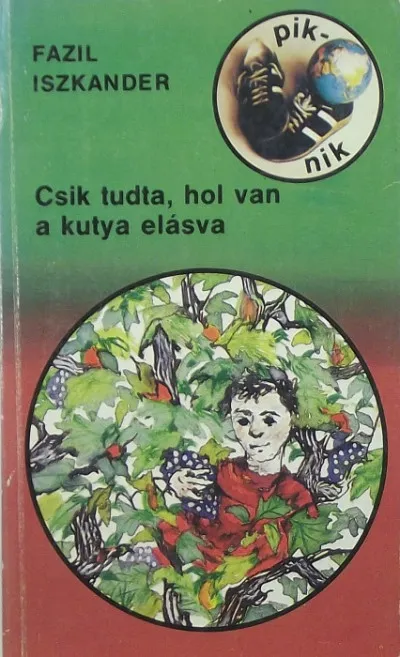 Csik tudta, hol van a kutya elásva Bestseller