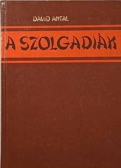 A szolgadiák - Kőrösi Csoma Sándor ifjúkora Prémium