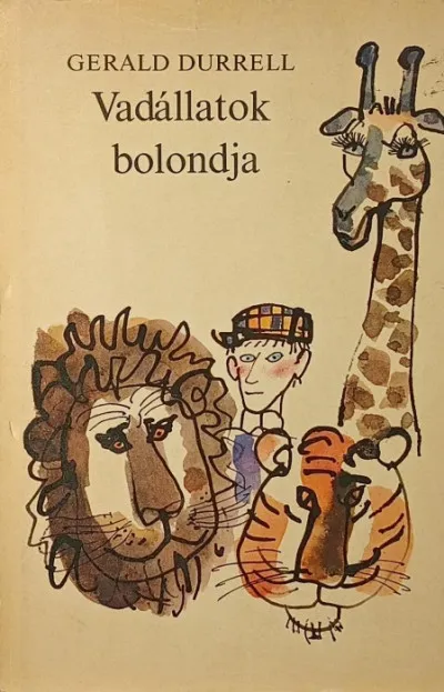 Népszerű Vadállatok bolondja