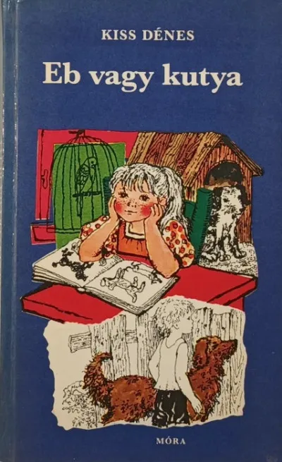 Eb vagy kutya Legkelendőbb