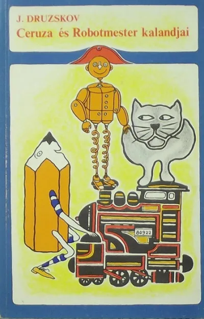 Ceruza és Robotmester kalandjai Biztonságos vásárlás