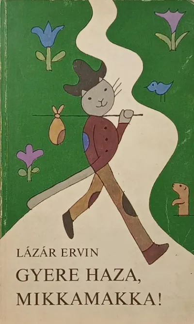 Árcsökkenés Gyere haza, Mikkamakka!