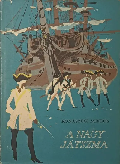 A nagy játszma - Benyovszki Móric viszontagságai Vásárlói kedvenc