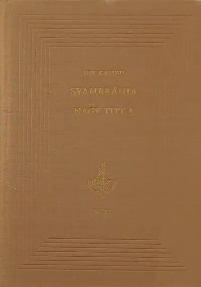 Svambránia nagy titka Árcsökkenés