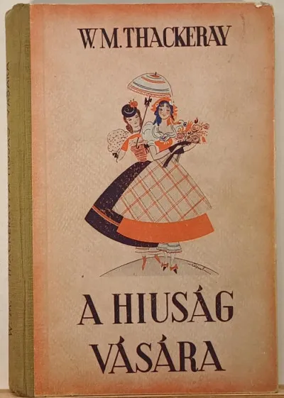 Olcsóbb A hiúság vására