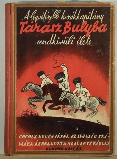 A legvitézebb kozákkapitány - Tárász Bulyba rendkívüli élete Vedd meg most