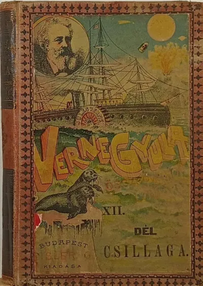 Akciós ár Dél csillaga - Verne összegyűjtött munkái XII.