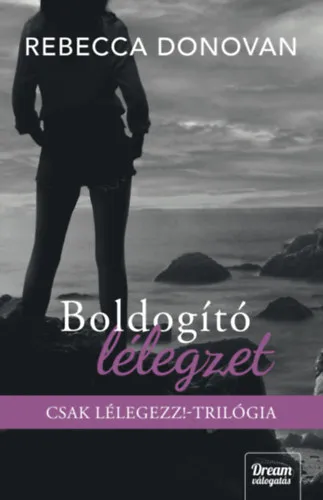 Olcsó Boldogító lélegzet