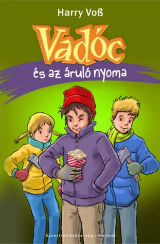 Vadóc és az áruló nyoma Biztonságos vásárlás