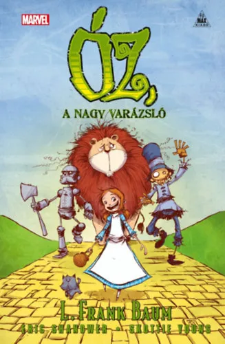 Óz, a nagy varázsló Legnépszerűbb