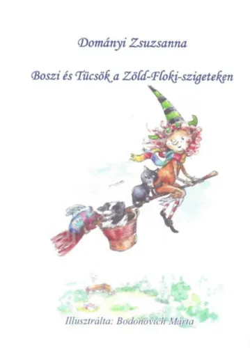 Boszi és Tücsök a Zöld-Floki-szigeteken Akciós ár