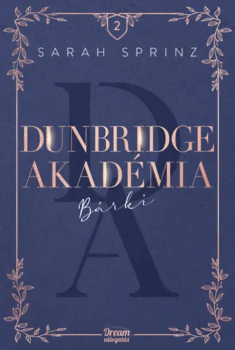 Akció Dunbridge Akadémia - Bárki