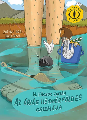 Az óriás hétmérföldes csizmája Azonnali szállítás