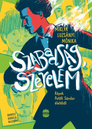 Szabadság, szerelem Legnépszerűbb