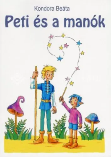 Ne maradj le Peti és a manók