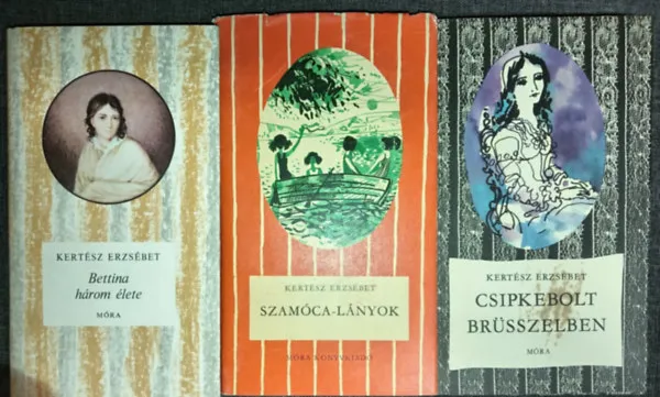 Bettina három élete + Szamóca-lányok + Csipkebolt Brüsszelben(Csíkos Könyvek ifjúsági könyvcsomag a 12-16. éves korosztály számára) Prémium