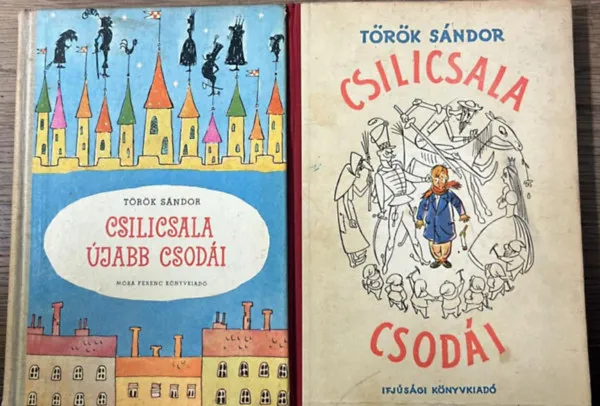 Csilicsala csodái + Csilicsala újabb csodái (2 kötet) Árcsökkenés