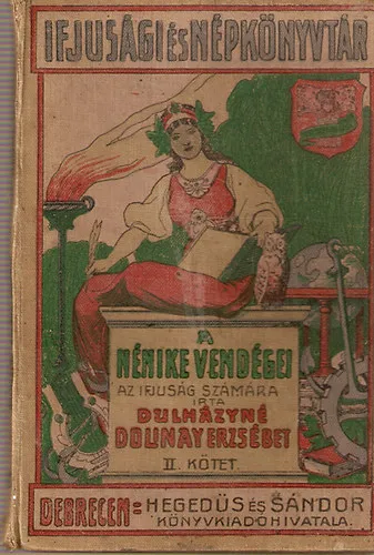 Olcsó A nénike vendégei I. kötet