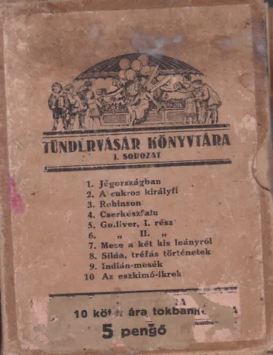 Expressz szállítás Tündérvásár könyvtára I. sorozat (10 db. füzet, tokban)
