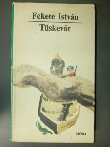 Gyors szállítás Tüskevár - Fekete István művei az ifjúságnak (Szecskó Tamás fekete-fehér rajzaival)