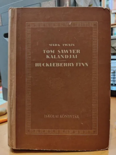 Kiárusítás Tom Sawyer kalandjai / Huckleberry Finn (Második kiadás - Würtz Ádám rajzaival)